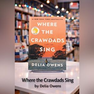 Where the Crawdads Sing Hardcover Book EUC
